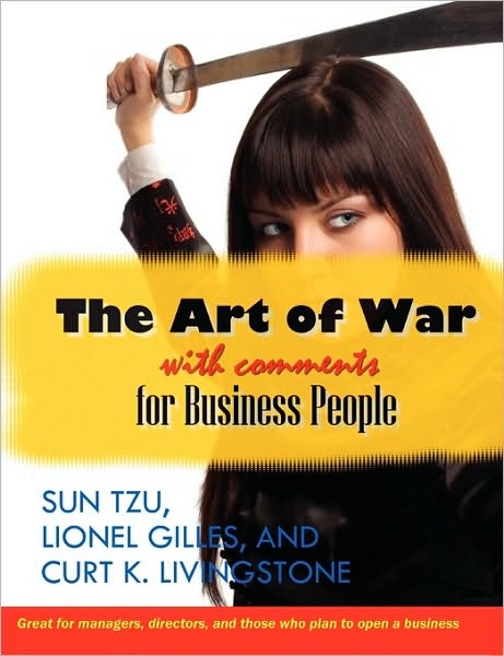 The Art Of War With Comments For Business People