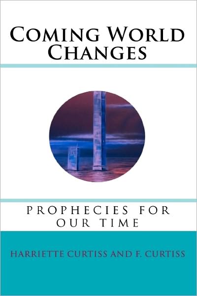 Coming World Changes