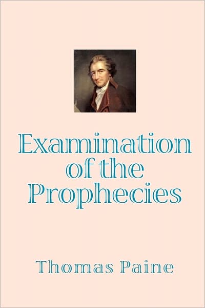 Examination Of The Prophecies