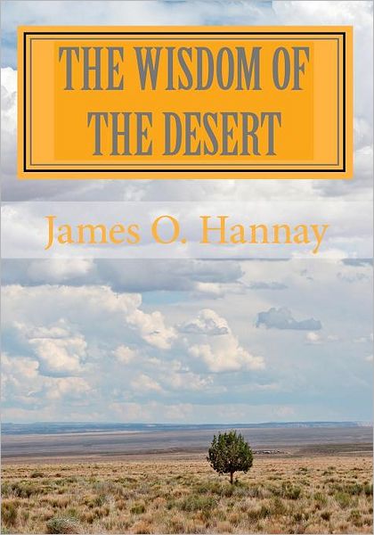 The Wisdom of the Desert