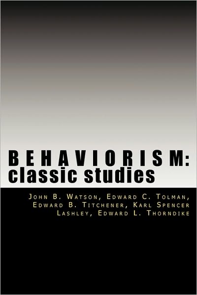 Behaviorism: Classic Studies