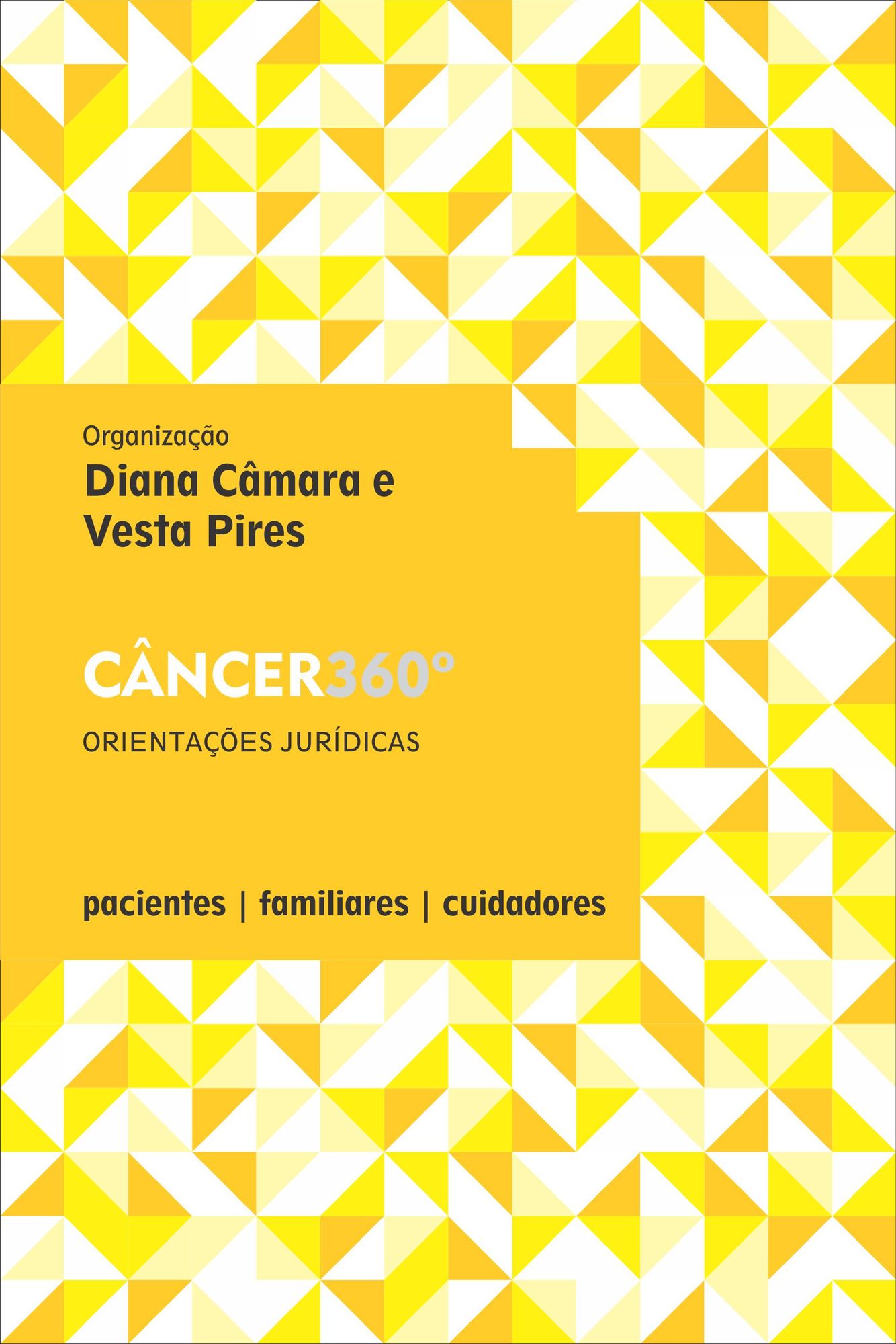 Câncer 360º - Orientações para uma Vida Melhor, orientações jurídicas