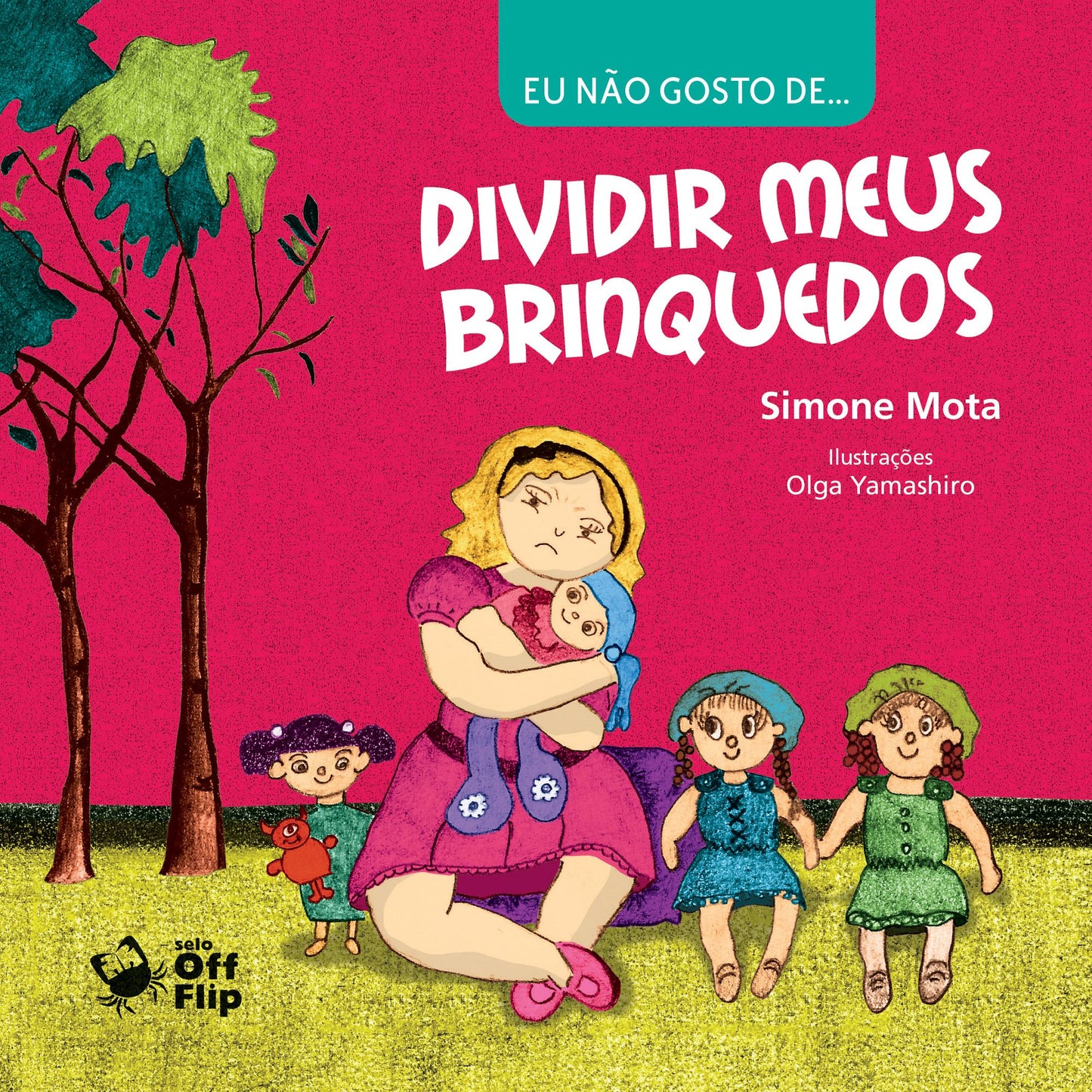 Eu não gosto de dividir meus brinquedos