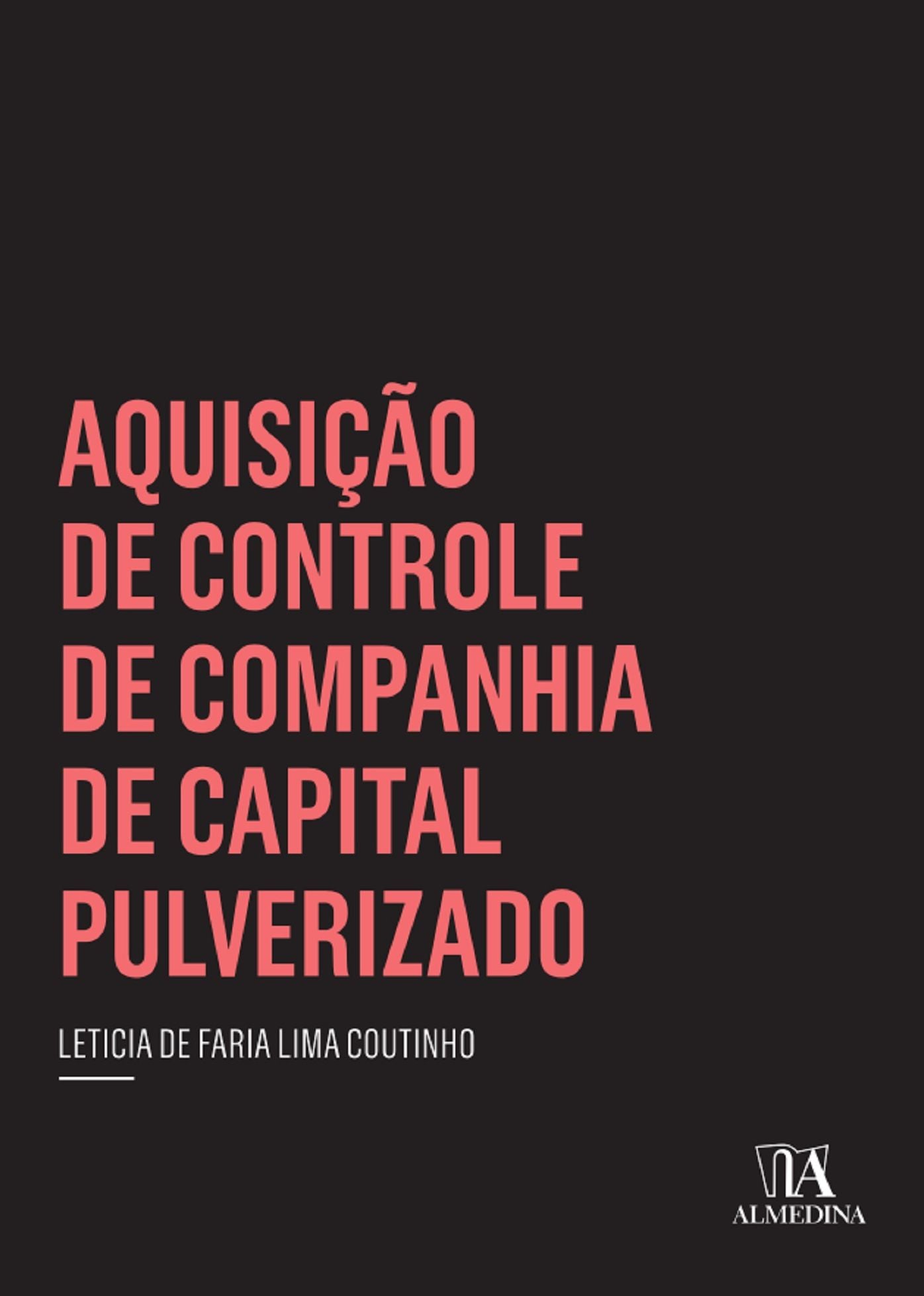 Aquisição de Controle de Companhia de Capital Pulverizado