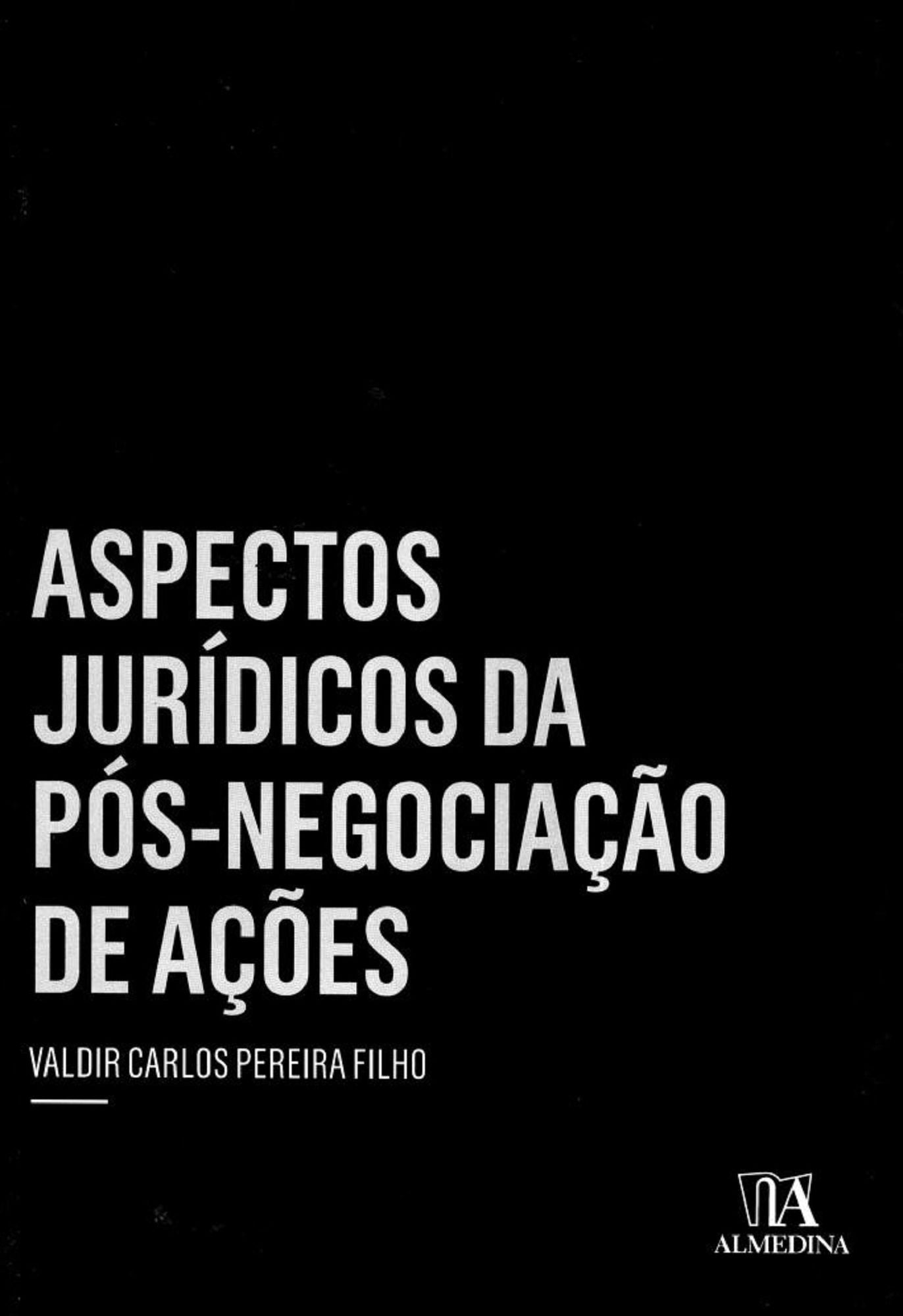 Aspectos Jurídicos da Pós-Negociação de Ações