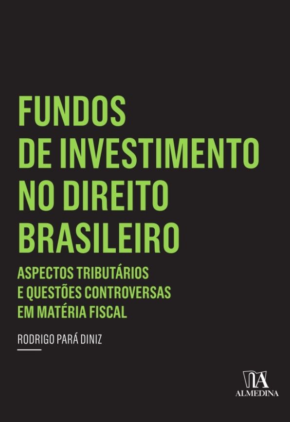 Fundos de Investimento no Direito Brasileiro