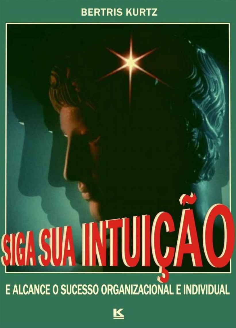 Siga sua intuição