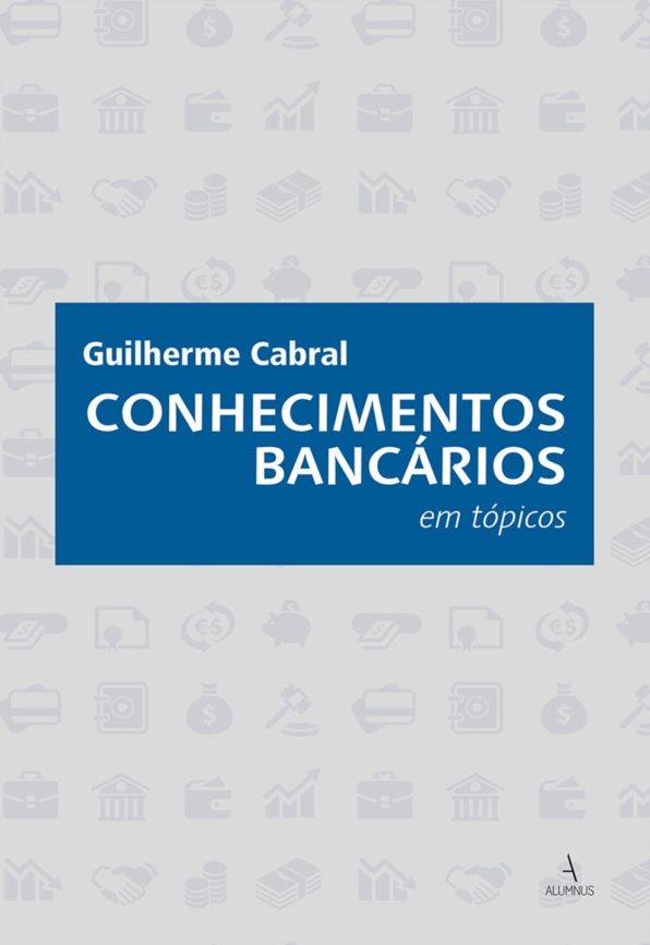 Conhecimentos bancários em tópicos