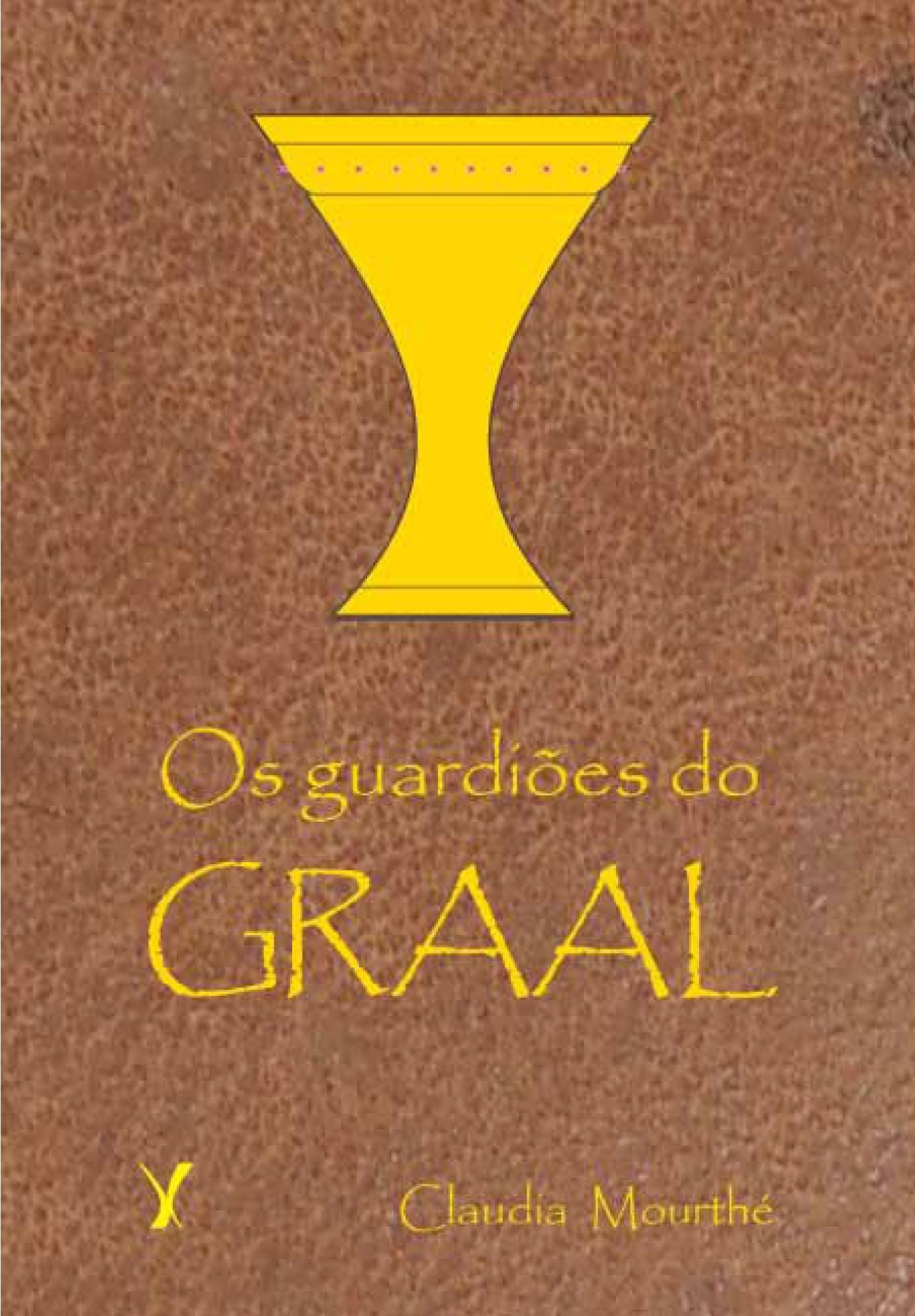 Os Guardiões do Graal