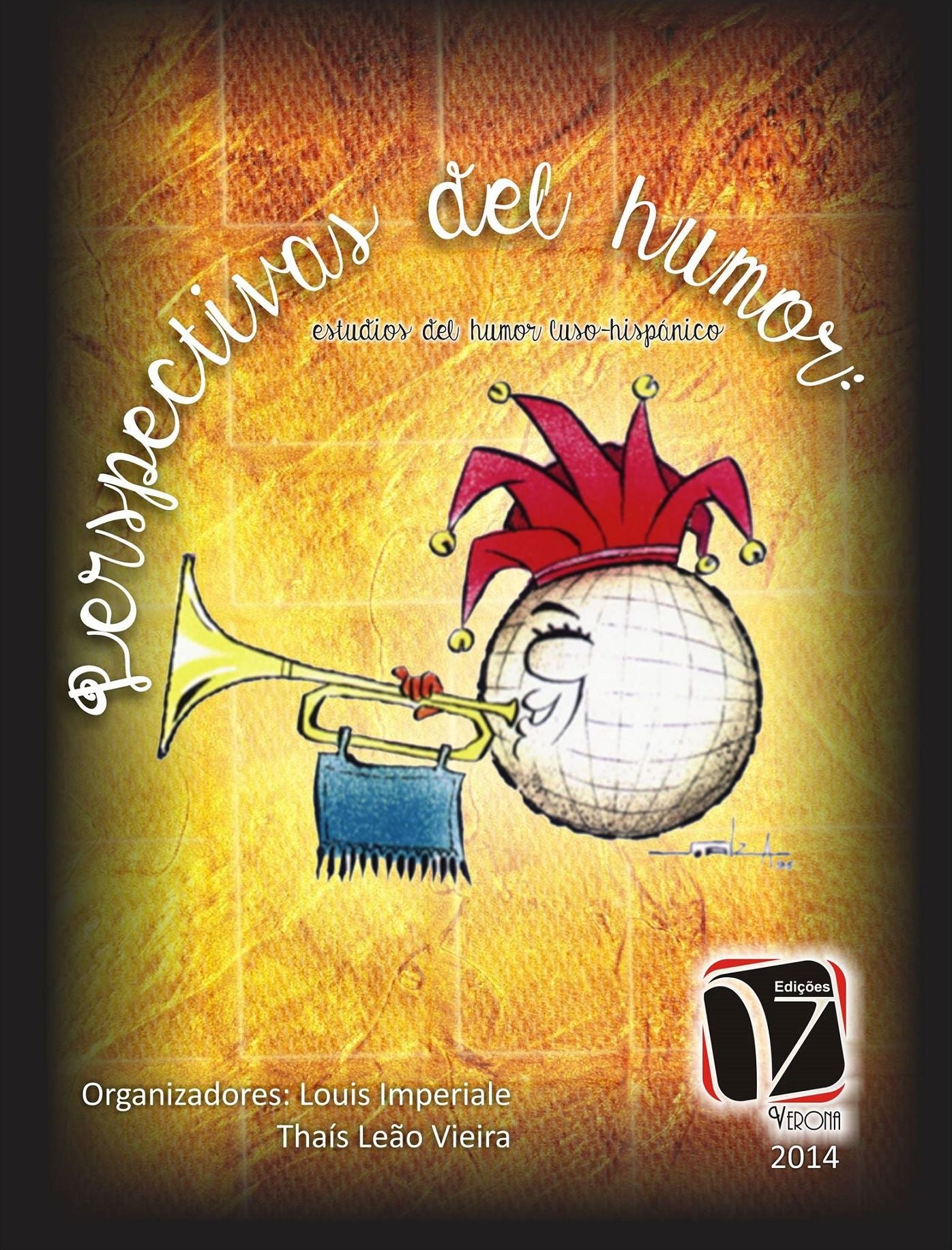 Perspectivas do humor:: estudos do humor Luso-Hispânico