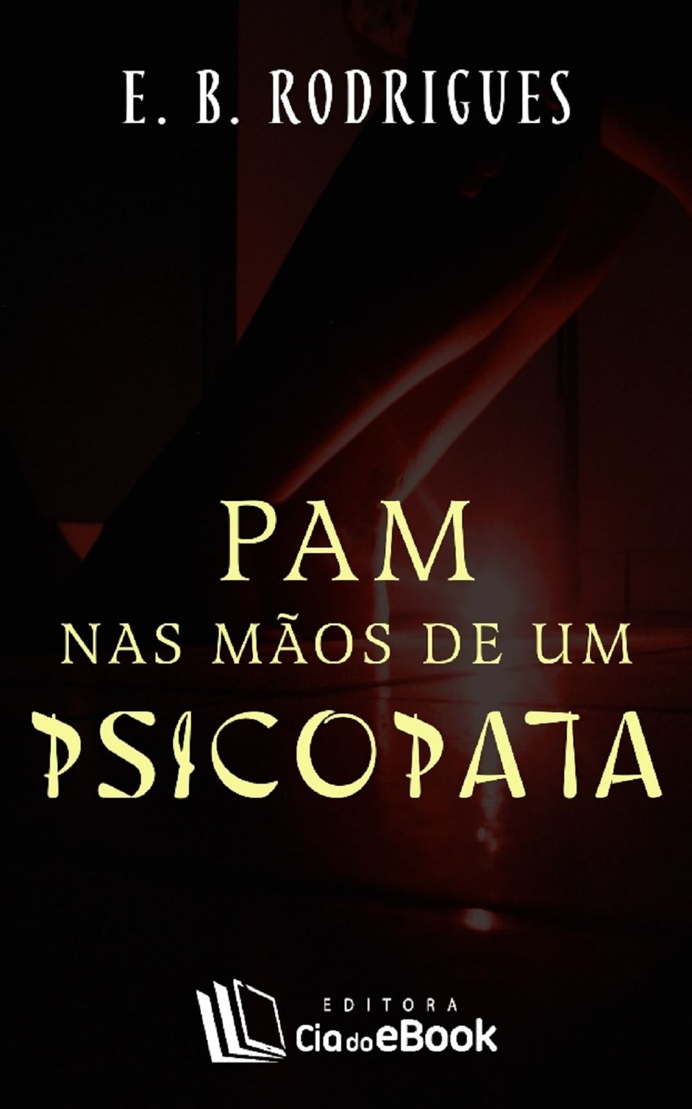 Pam nas mãos de um psicopata