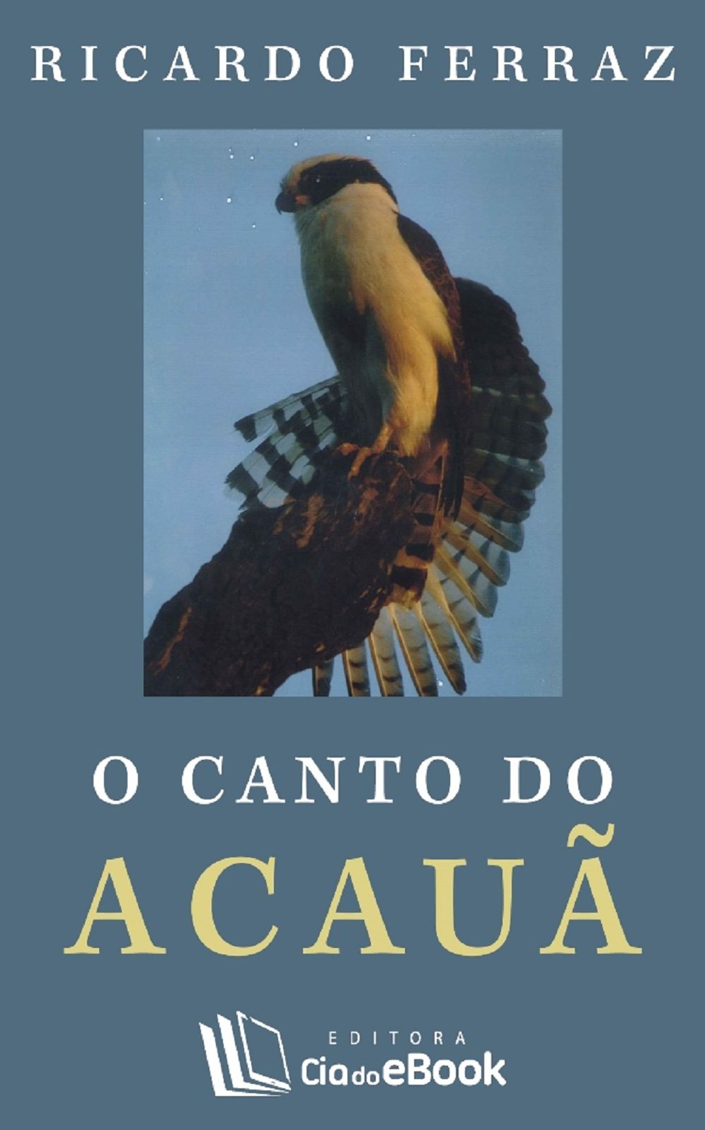O canto do Acauã