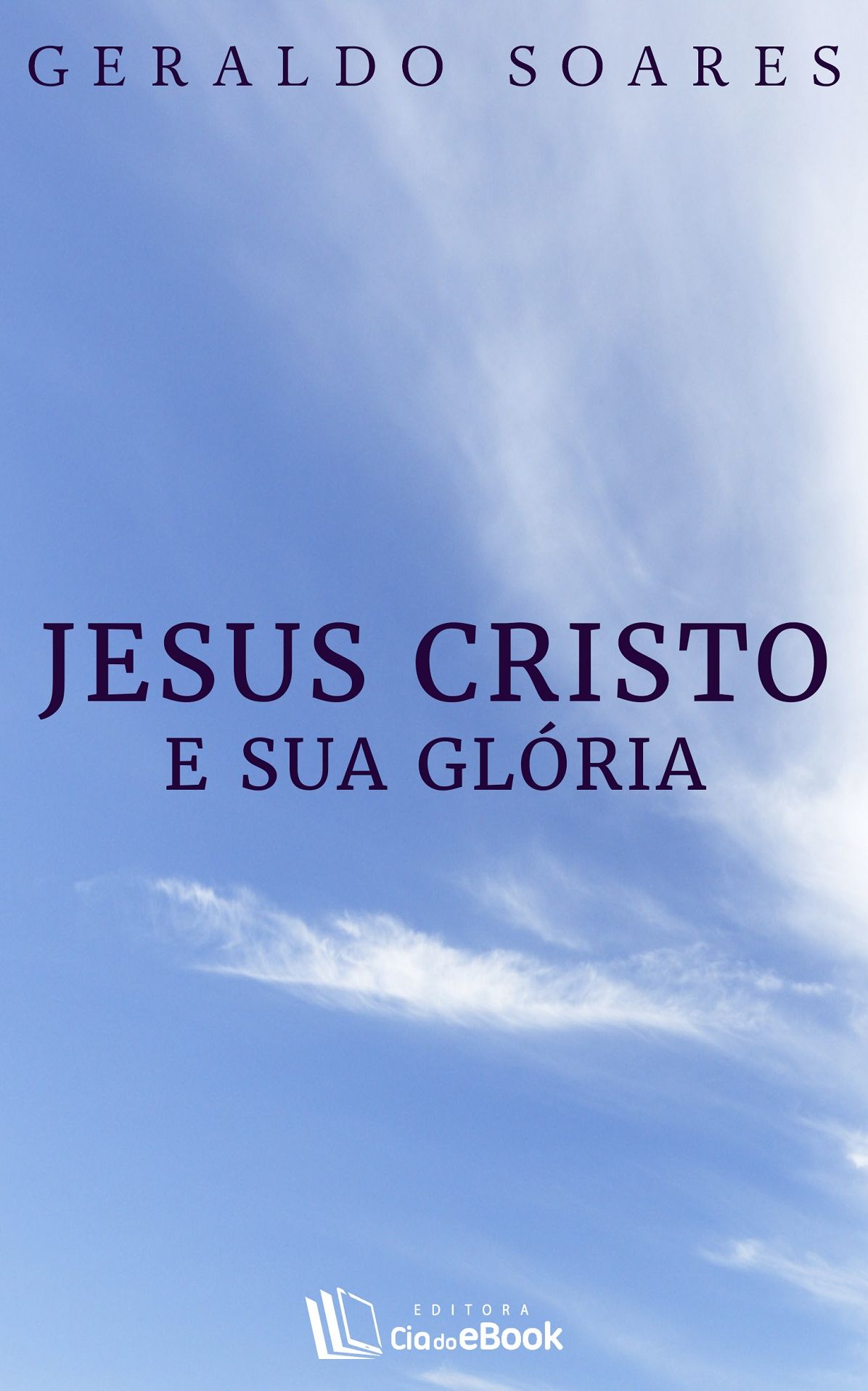 Jesus Cristo e sua glória