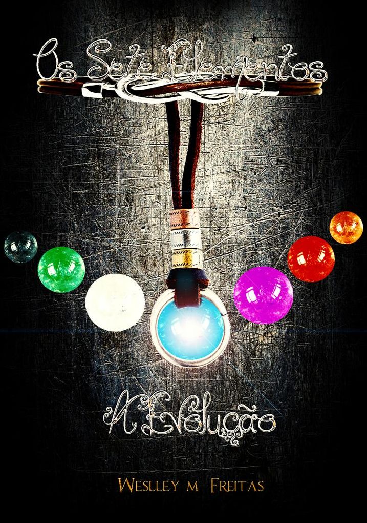 Sete Elementos - Livro 1: A Evolução