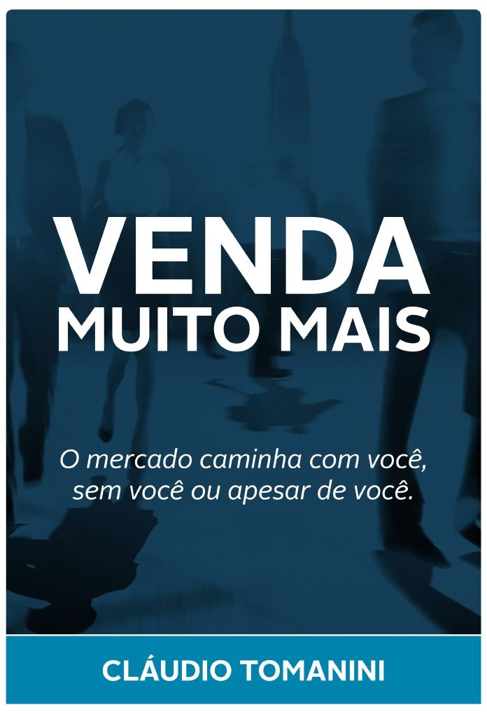 Venda muito mais : Na trilha do sucesso