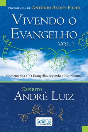 Vivendo o Evangelho Vol. I
