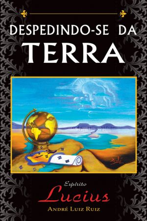 Despedindo-se da Terra