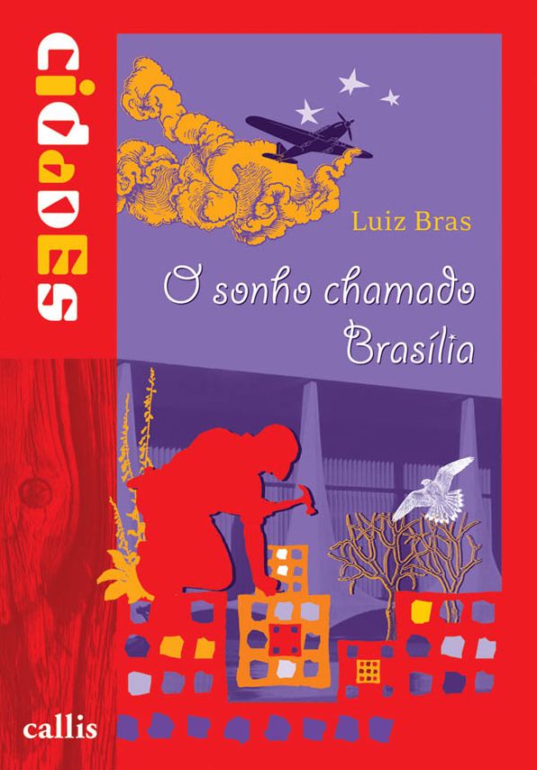 O sonho chamado Brasília