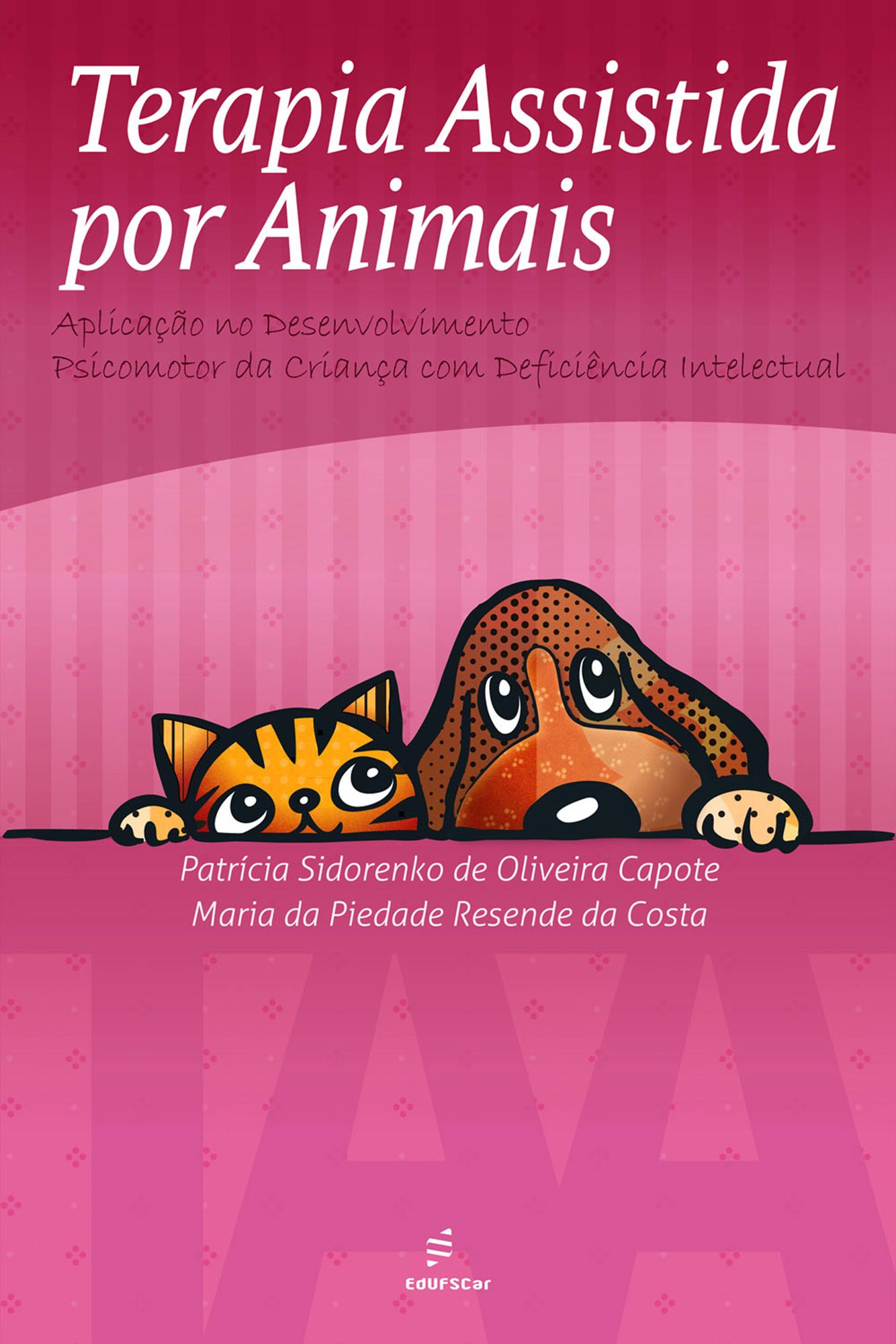 Terapia assistida por animais (TAA): aplicação no desenvolvimento psicomotor da criança com deficiência intelectual