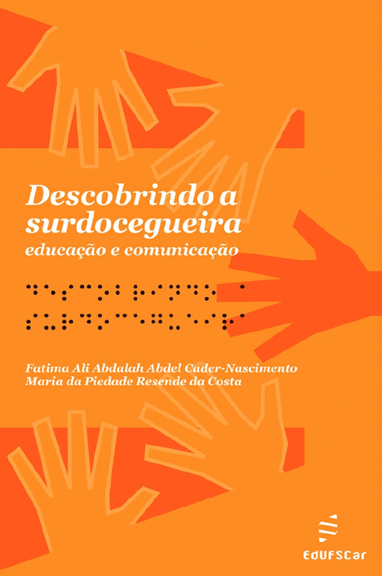 Descobrindo a surdocegueira: educação e comunicação