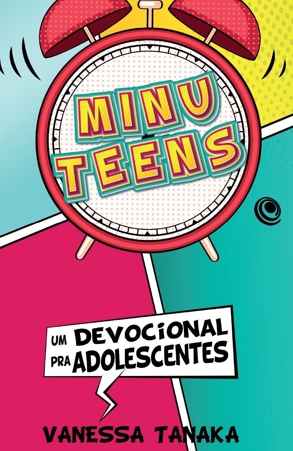 Minuteens: Um Devocional pra Adolescentes