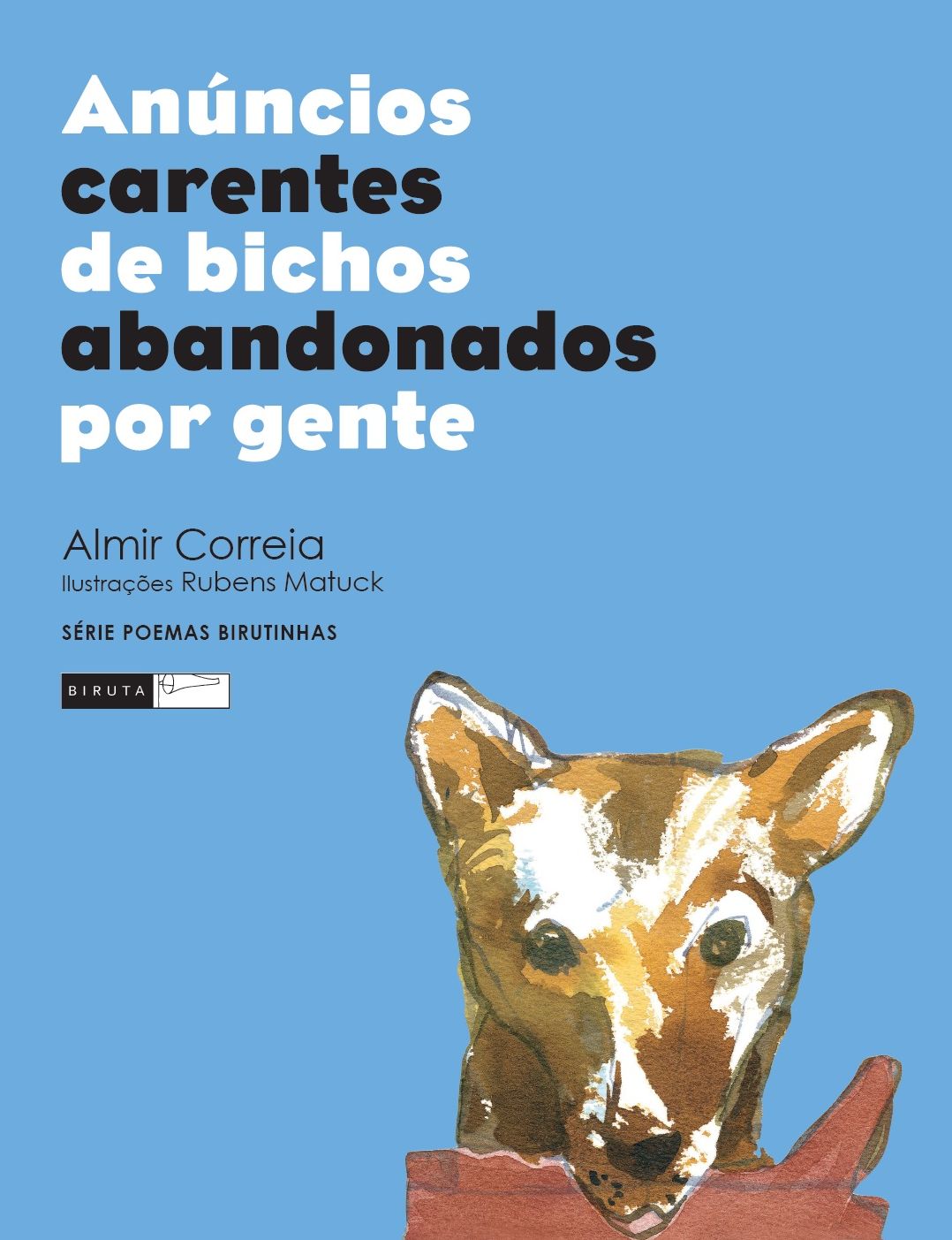 Anúncios carentes de bichos abandonados por gente