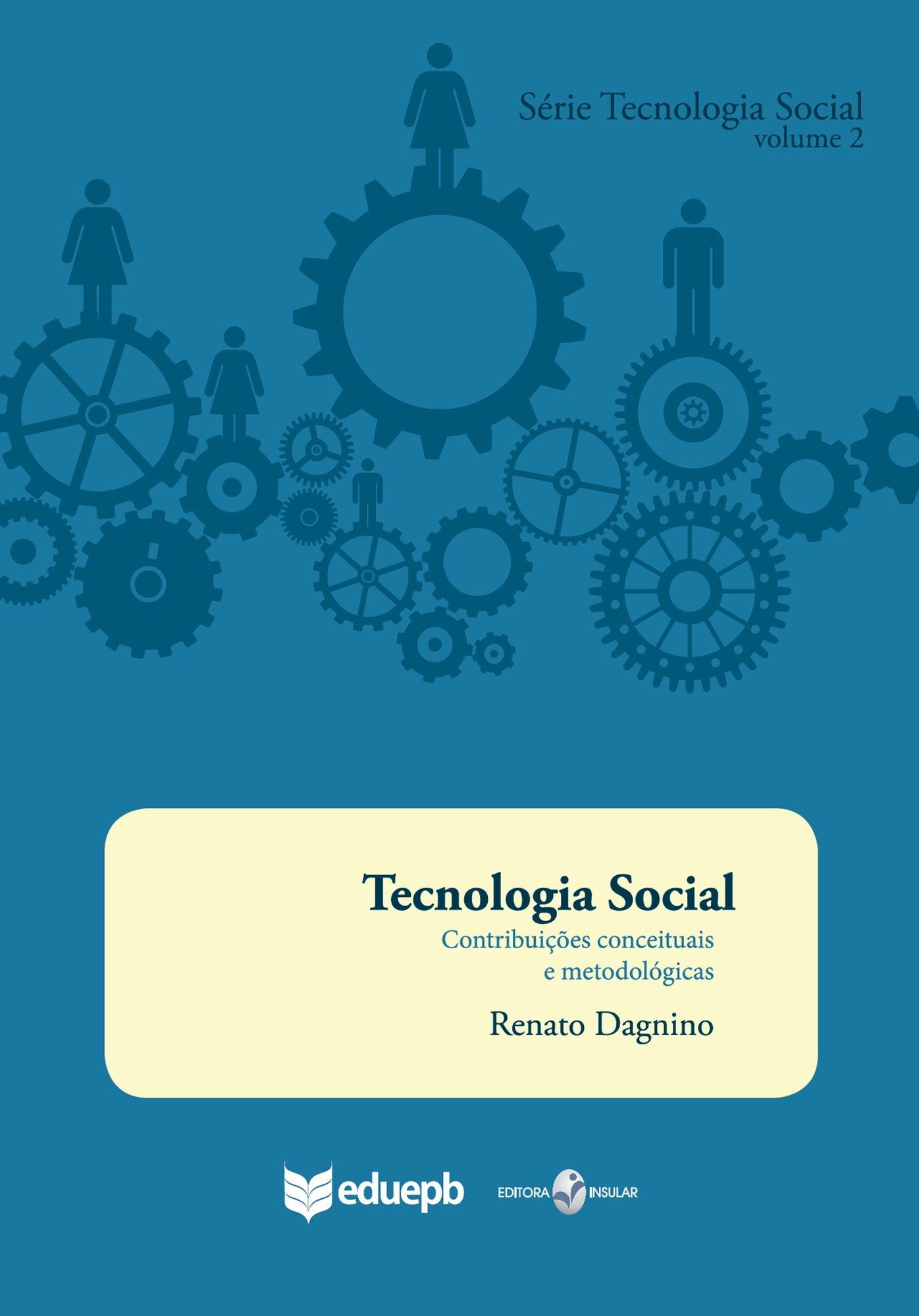 Tecnologia Social: contribuições conceituais e metodológicas