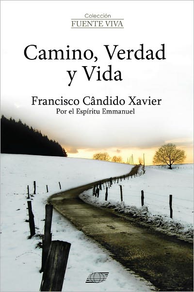 Camino, Verdad y Vida