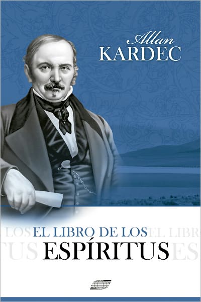 El Libro de Los Espíritus