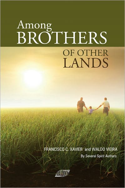 Among Brothers of Other Lands
