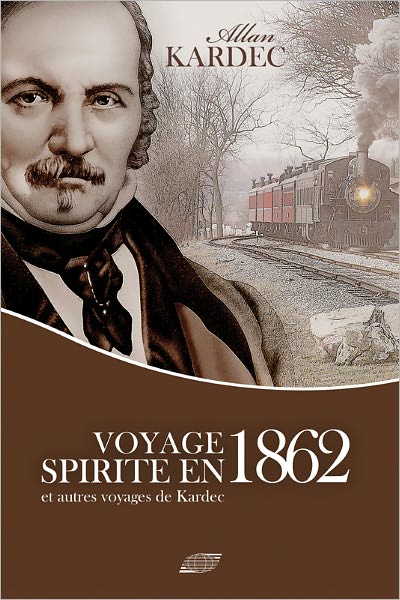 Voyage Spirite en 1862