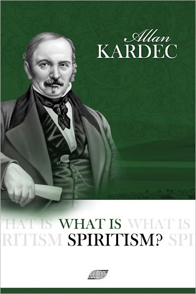 What is Spiritism