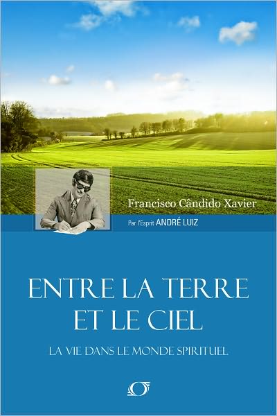 Entre la Terre et le Ciel