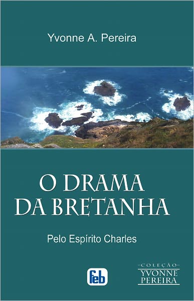 O Drama da Bretanha