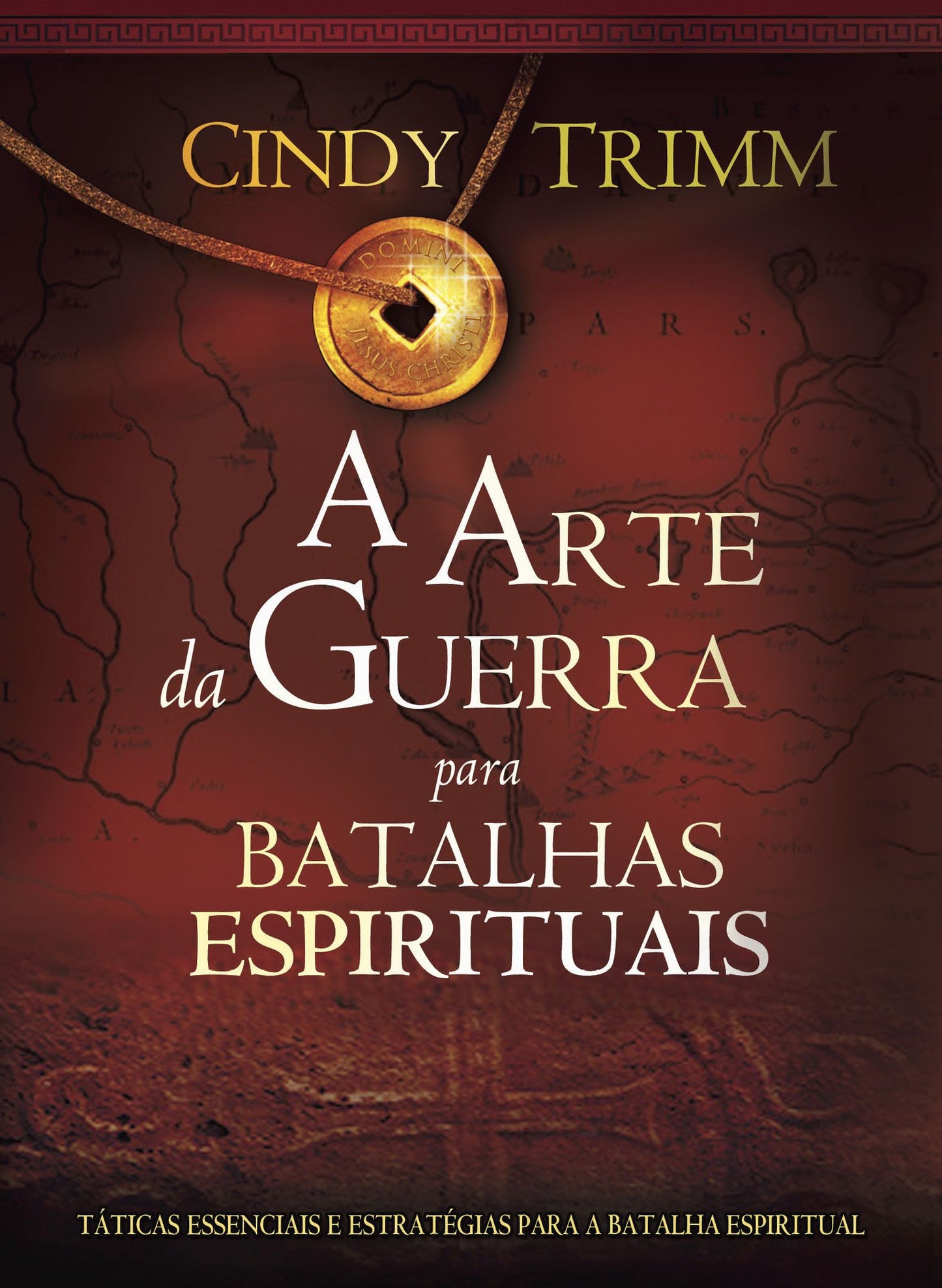 A arte da guerra para a batalha espiritual
