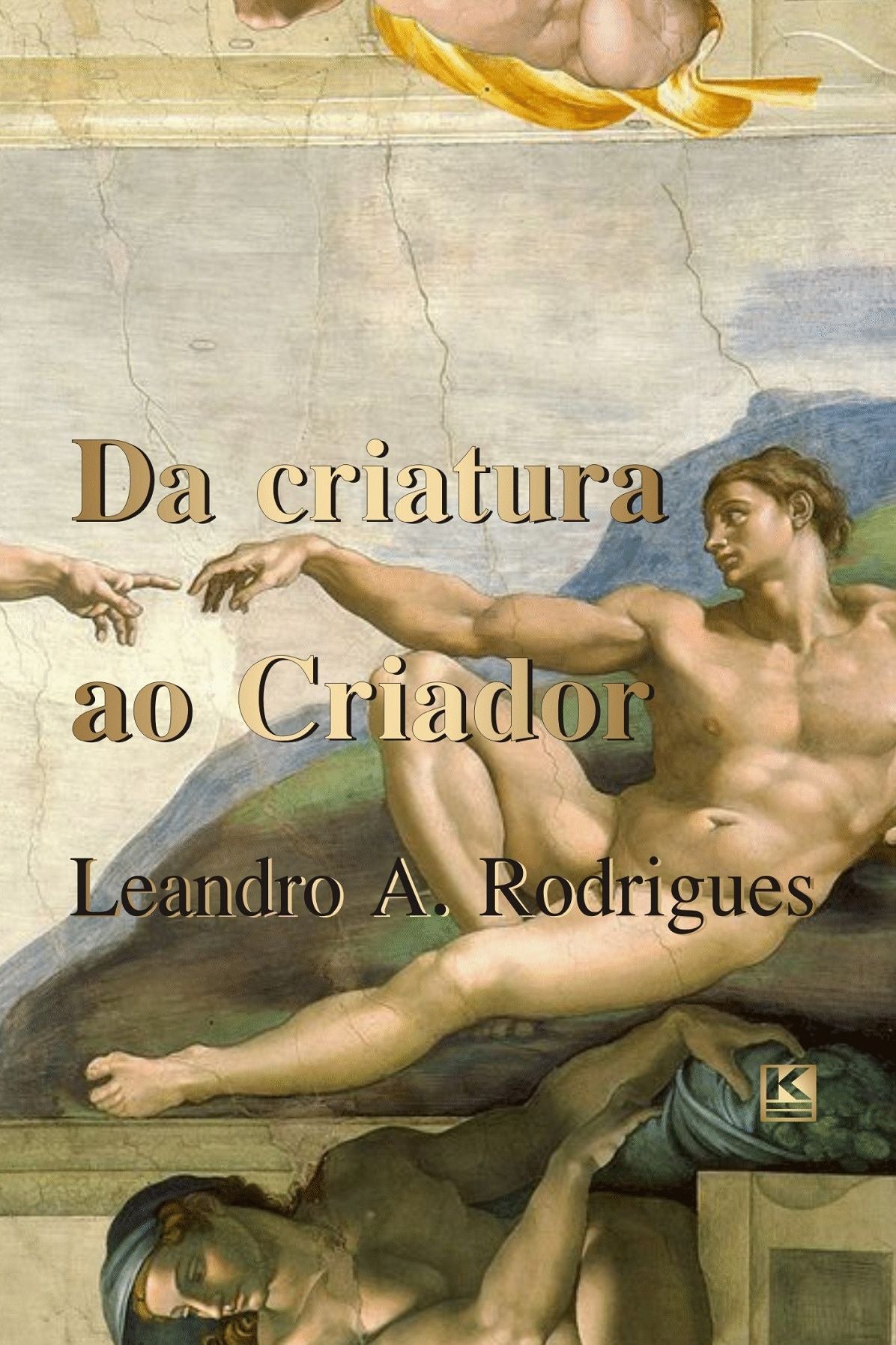 Da criatura ao Criador