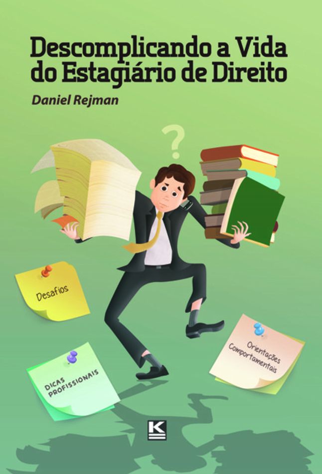 Descomplicando a vida do estagiário de direito