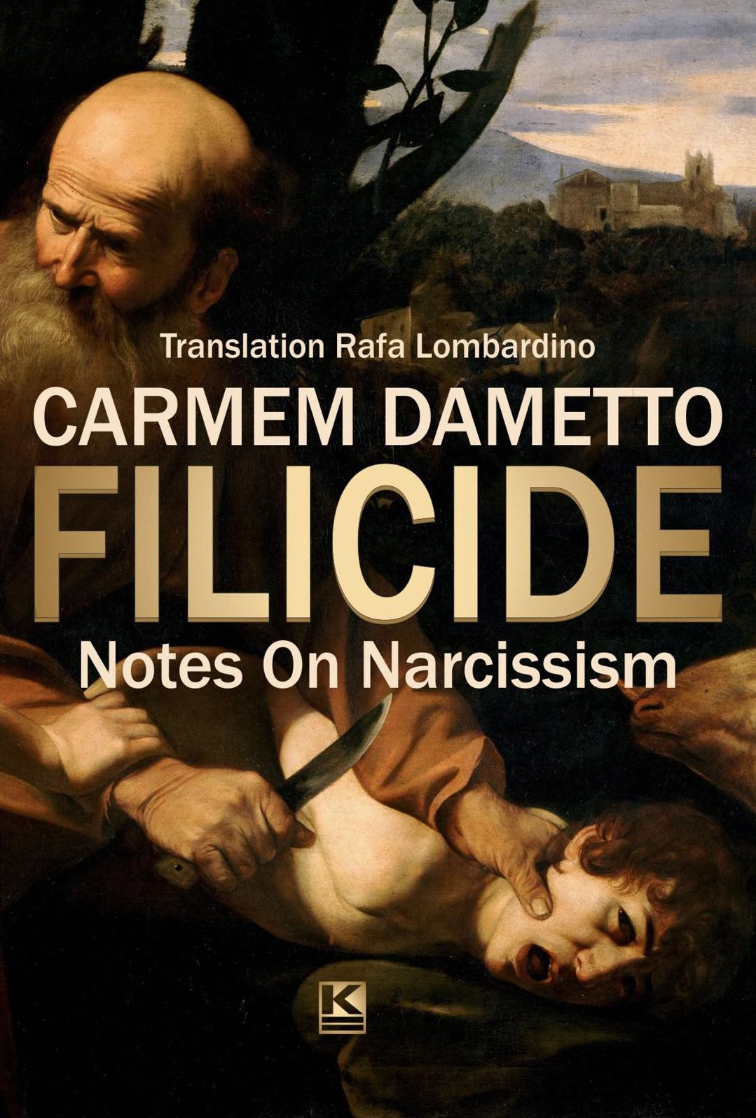 Filicide - Notes on Narcissism