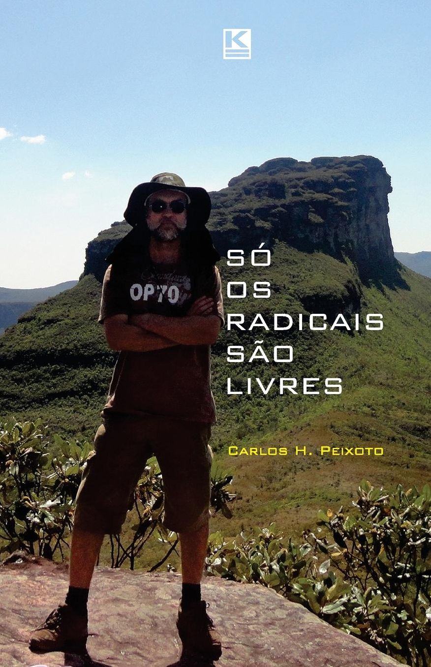 Só os radicais são livres