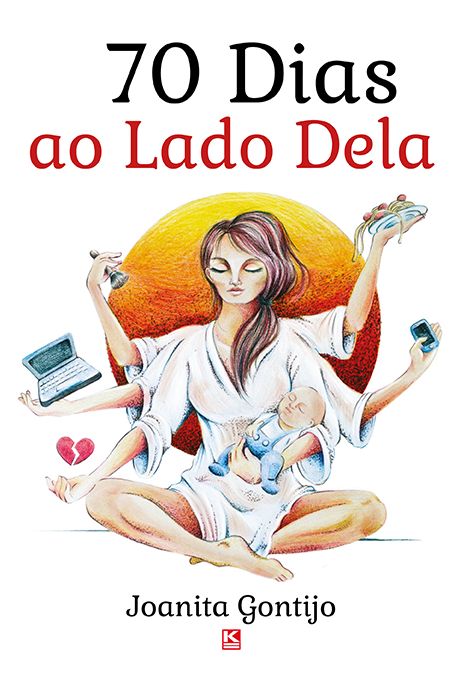 70 dias ao lado dela