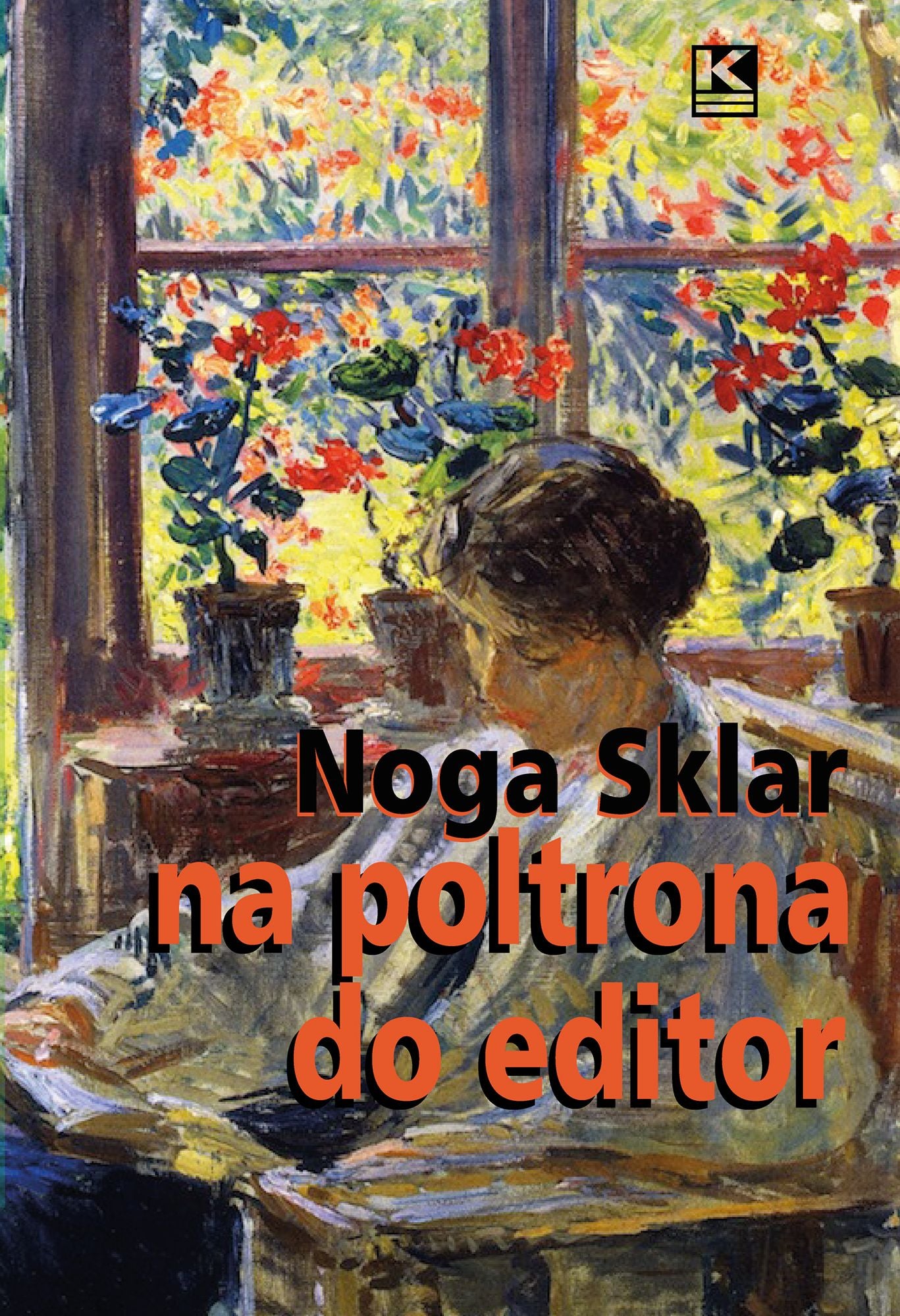 Na poltrona do editor - confissões perigosas de Noga Sklar