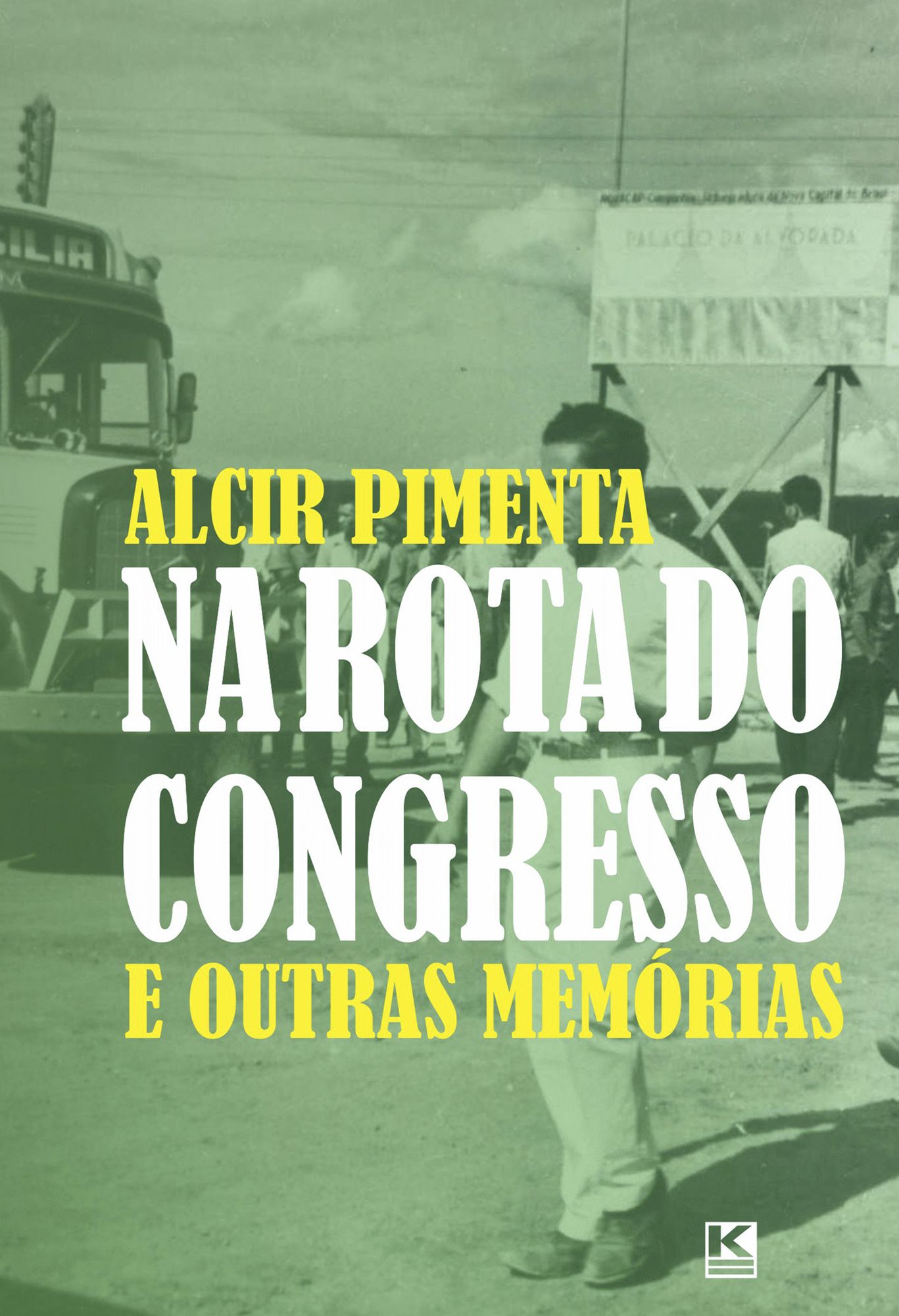Na rota do Congresso