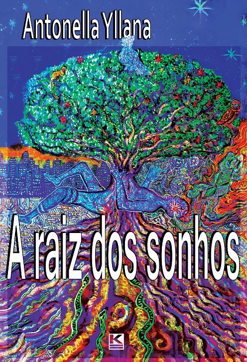 A raiz dos sonhos