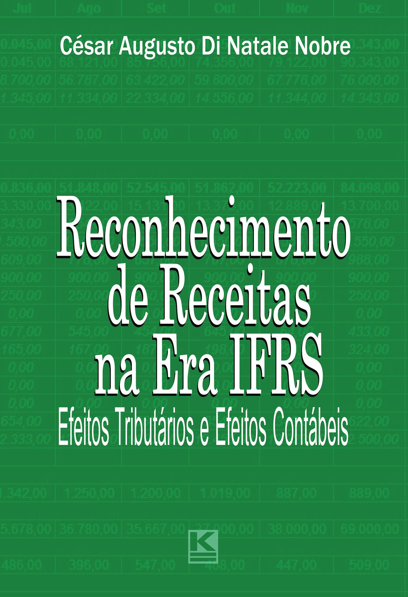 Receitas na Era IFRS: Efeitos tributários e efeitos contábeis