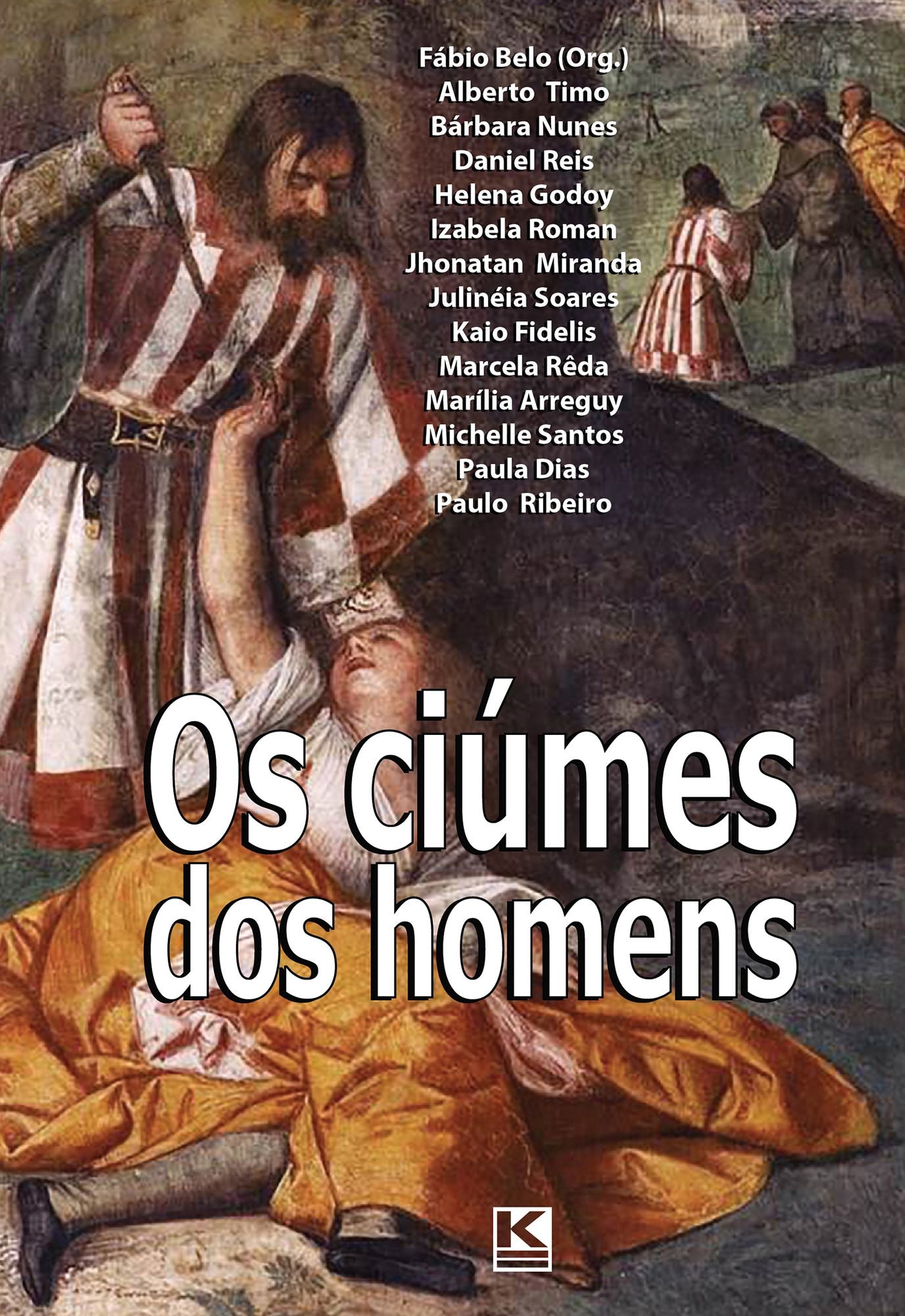 Os ciúmes dos homens