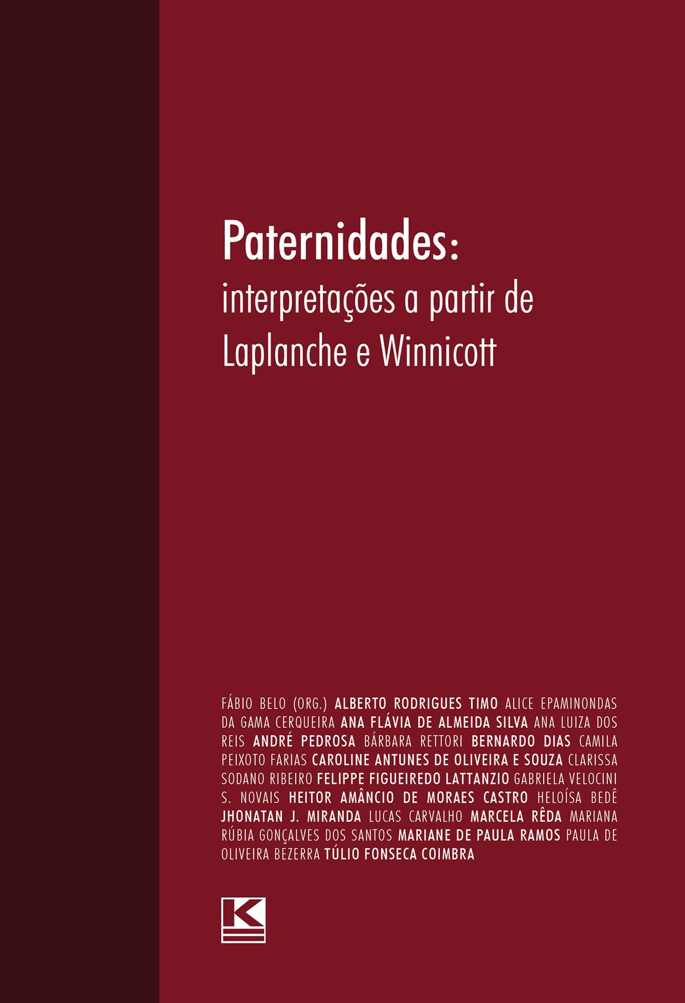 Paternidades: : Interpretações a partir de Laplanche e Winnicott