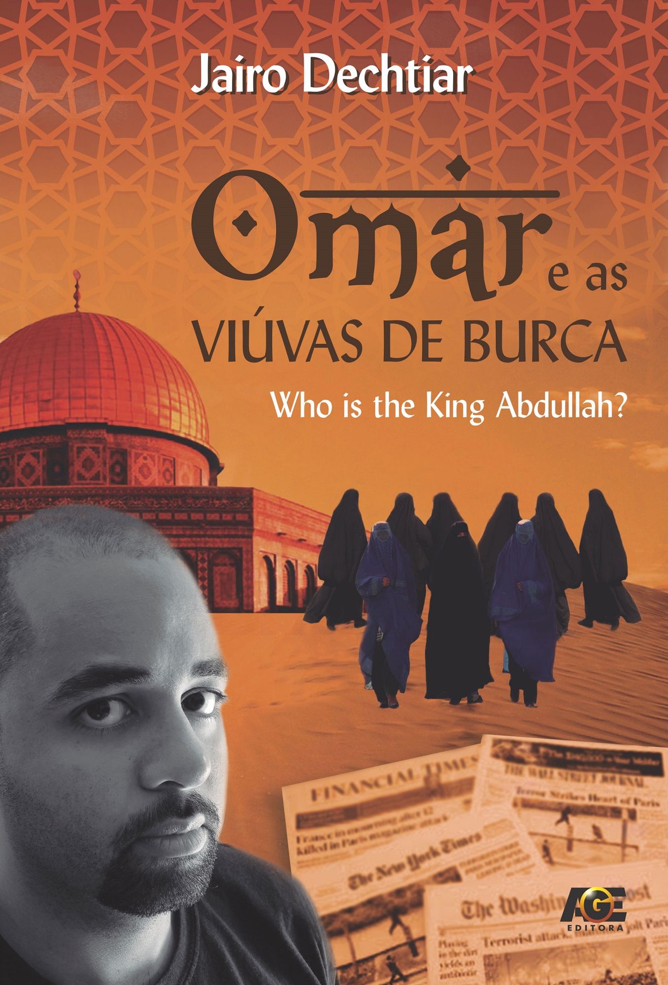 Omar e as viúvas de burca : Who is the King Abdullah?