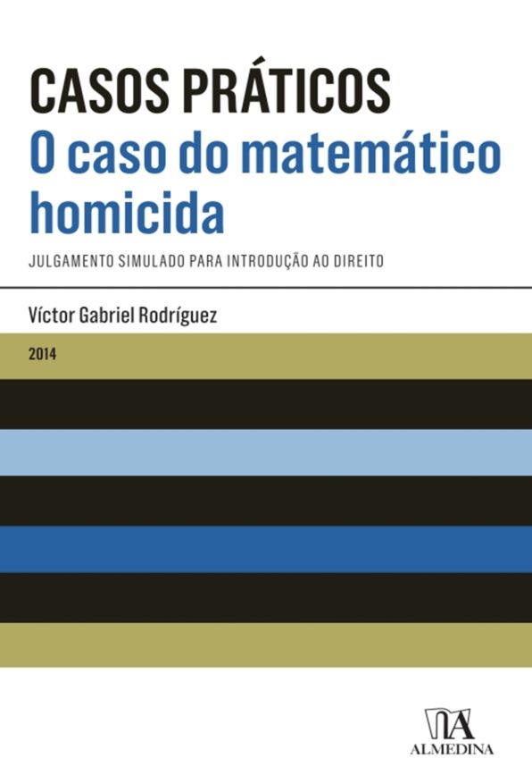 O Caso do Matemático Homicida