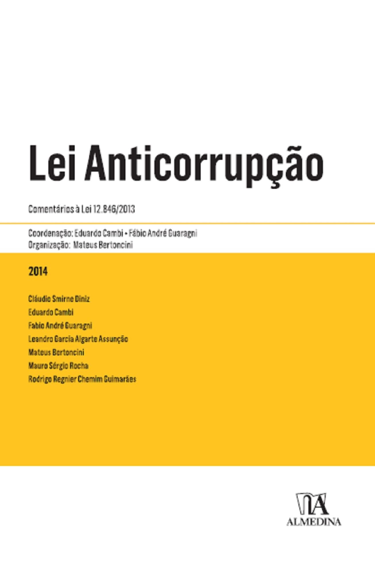 Lei Anticorrupção - Comentários à Lei 12.846/2013
