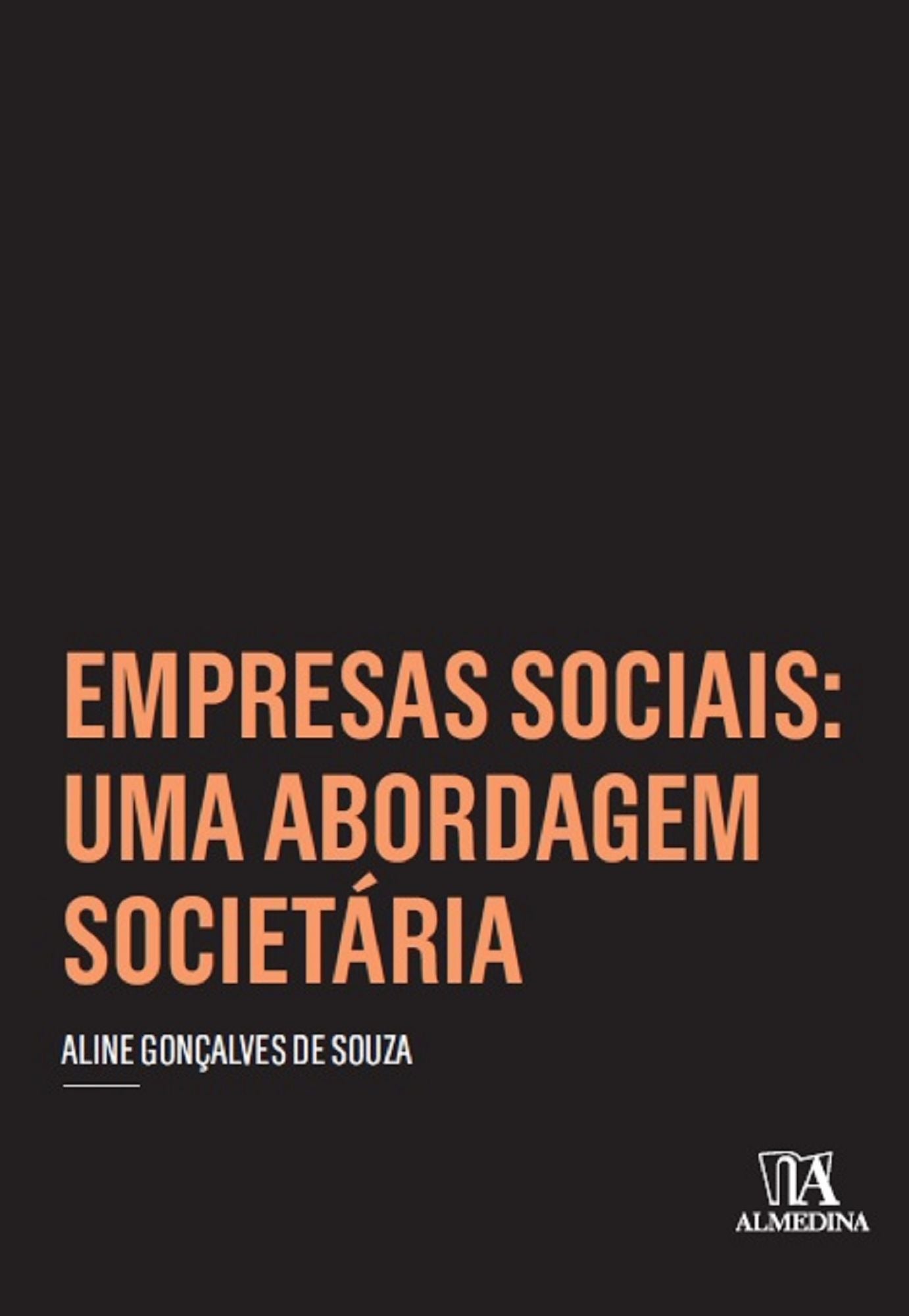 Empresas sociais: uma abordagem societária